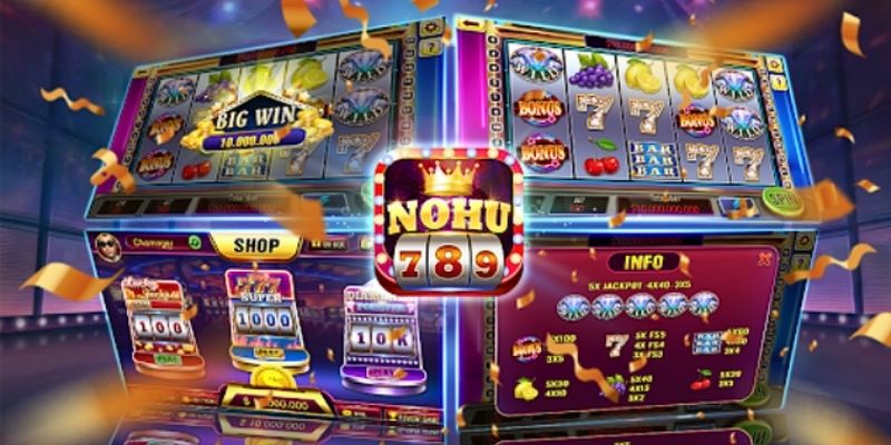 Khái quát về nổ hũ 789 đến thành viên